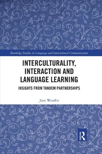 Interculturality, Interaction and Language Learning - 9780367589868