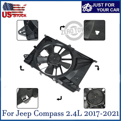 Engine Radiator Cooling Fan Assembly 68249185AD For Jeep Compass 2.4L 2017-2021