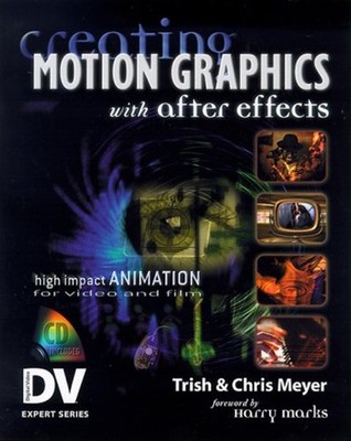 Creating Motion Graphics with after Effects : High Impact Animati
