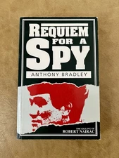 Requiem for a Spy: The Killing of Robert Nairac by Bradley, Anthony