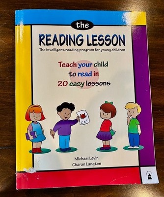 The Reading Lesson: Teach Your Child to Read in 20 Easy Lessons by Micael Levin