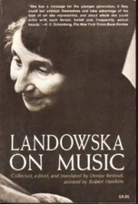 Landowska on Music - Paperback By Restout, Denise - GOOD