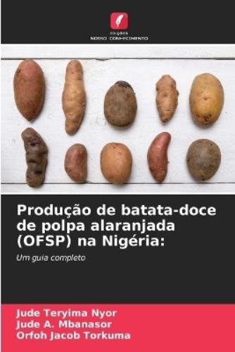 Orfoh Jacob Torkuma Jude Tery Produção de batata-doce de polpa alar (Tascabile)