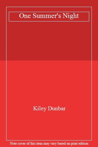 One Summer's Night,Kiley Dunbar