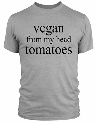 Herren T-Shirt Vegan From My Head Tomaten Geburtstag Geschenk für Ihn Lustig Vegetarisch