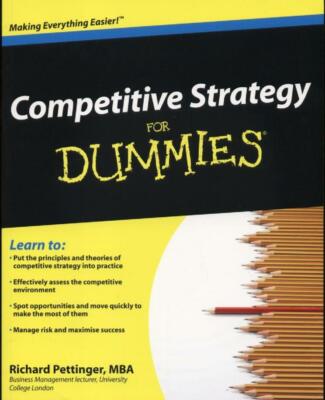 Competitive Strategy For Dummies by Richard Pettinger New Book