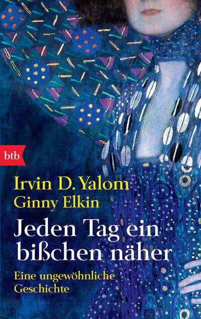 Thumbnail - Irvin D. Yalom Jeden Tag Ein Bißchen Näher