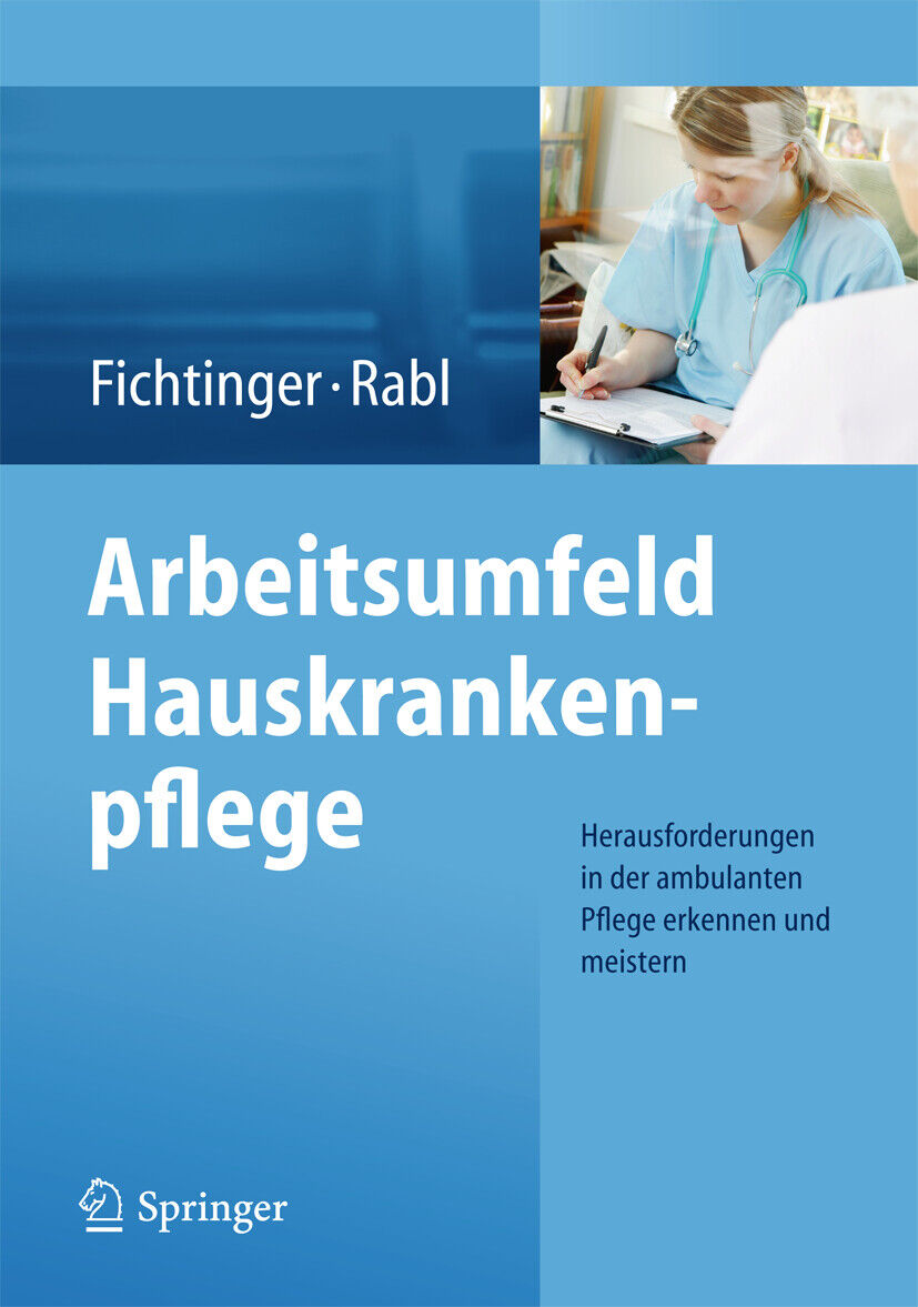 Thumbnail - Christine Fichtinger; Renate Rabl / Arbeitsumfeld Hauskrankenpflege