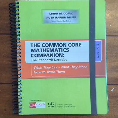 Corwin Mathematics Ser.: Common Core Mathematics Companion: the Standards...
