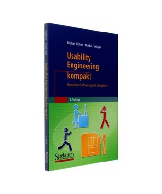 Usability Engineering kompakt: Benutzbare Software gezielt entwickeln, Richter, 