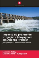 Impacto Do Projeto De IrrigaçãO - Jalayagnam Em Andhra Pradesh Reddy (U. A.)