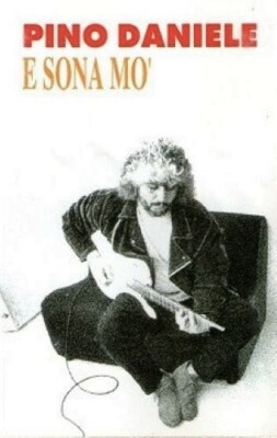 PINO DANIELE - E sona mo' MC Musikkassette neu und versiegelt M/M
