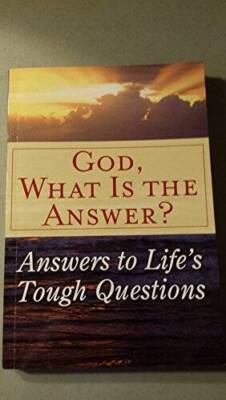 God, What Is The Answer - Paperback By Marie D Jones Randy Petersen - GOOD