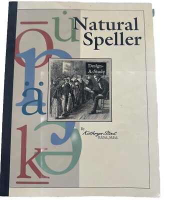 Natural Speller by Kathryn Stout (2004, Trade Paperback)