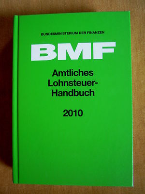 ''BMF   Amtliches Lohnsteuer-Handbuch 2010 (EStG, EstDV 2000, LStDV 1990, Ls...)''