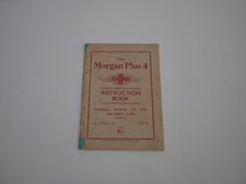 The Morgan Plus 4 Instruction Book + Road test Of The Morgan ?Plus Four? Article