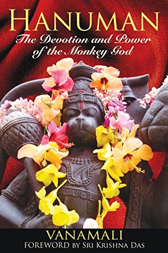 Hanuman: The Devotion and Power of the Monkey God-Vanamali - Image 4