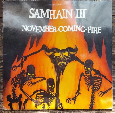 SAMHAIN III, November-Coming-Fire, PLAN9, PL9 07, 1986 (first press)
