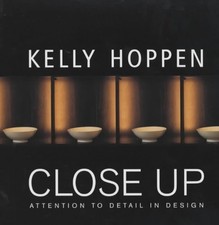 KELLY HOPPEN CLOSE UP: ATTENTION TO DETAIL IN DESIGN By Helen Chislet EXCELLENT