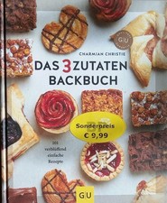 Das 3Zutaten Backbuch (GU)