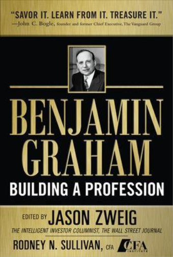 Jason Zweig Benjamin Graham, Building a Profession: The Early (Copertina rigida)