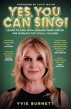 Yes, You can Sing - Learn to Sing with Lessons from One of... - Burnett, Yvie
