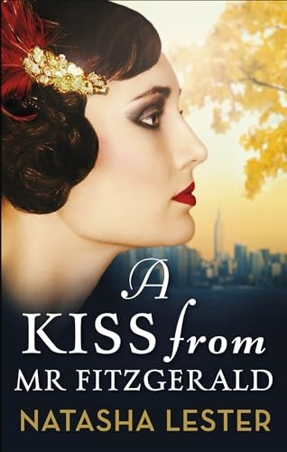 A Kiss From Mr Fitzgerald: A captivating love story set in 1920s New York, from - Image 3