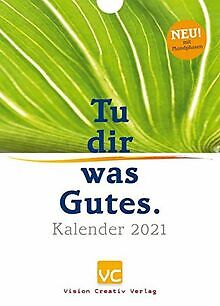 Tu dir was Gutes. Kalender 2021 | Buch | Zustand sehr gut - Bild 1 von 1