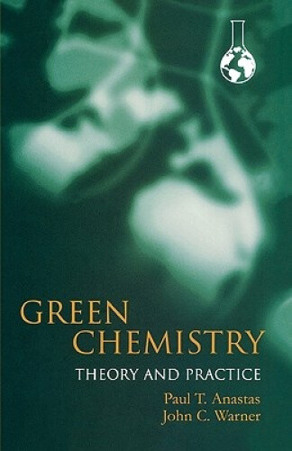Thumbnail - Green Chemistry: Theory And Practice
