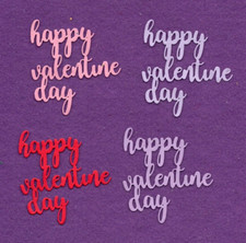 HAPPY VALENTINES DAY  4 love die cuts scrapbook cards