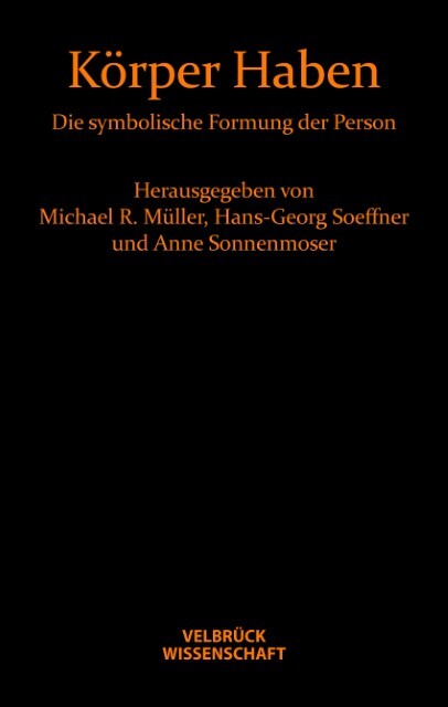 Thumbnail - Körper Haben Hans-georg Soeffner