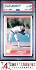 1991 PACIFIC NOLAN RYAN #25 LOOKING BACK ON #1 PSA 10