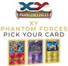Pokemon XY Phantom Forces - Reverse Holos - Finish Your Set