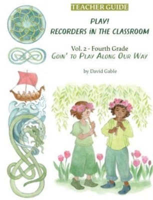 GOIN TO PLAY ALONG OUR WAY RECORDERS IN by David Gable Paperback Self Help