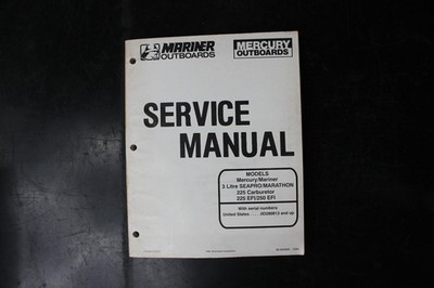 Mariner Mercury Outboard Service Manual 3L SEAPRO 225 EFI Carburetor 90-822900