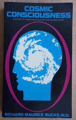 Cosmic Consciousness by Richard Maurice Bucke, M.D. - Olympia Press, 1972 - Bild 1 von 4