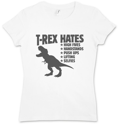 T-Rex Hates Women T-Shirt Tyrannosaurus 