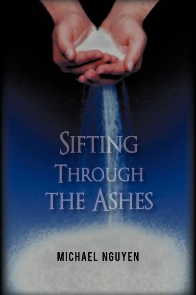 Michael Nguyen | Sifting Through The Ashes | Taschenbuch | Englisch (2011)-image