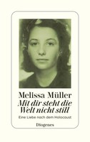 Mit Dir Steht Die Welt Nicht Still, Melissa MüLler