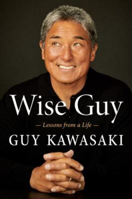 Wise Guy: Lessons from a Life - 0525538615, Guy Kawasaki, hardcover