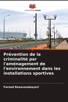 PréVention De La Criminalité Par L'améNagement De L'environnement Dans Les...