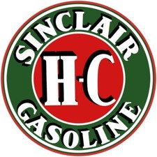 Sinclair HC, High Compression Gasoline NEW Sign: 40" Dia Round USA STEEL 2-SIDED