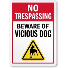 Beware Of Vicious Dog No Trespassing Aluminum Weatherproof 8" x 12" Sign