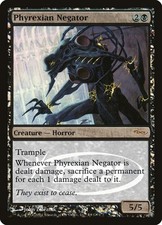 Phyrexian Negator (4)