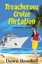 Treacherous Cruise Flirtation by Dawn Brookes Paperback Book