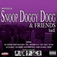 Snoop Dogg Snoop Dogg In: Snoop Doggy Dogg & Friends, Volume 3 New CD