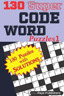 130 Super Code Word Puzzles -  NEW Rays Rays Publi 2017