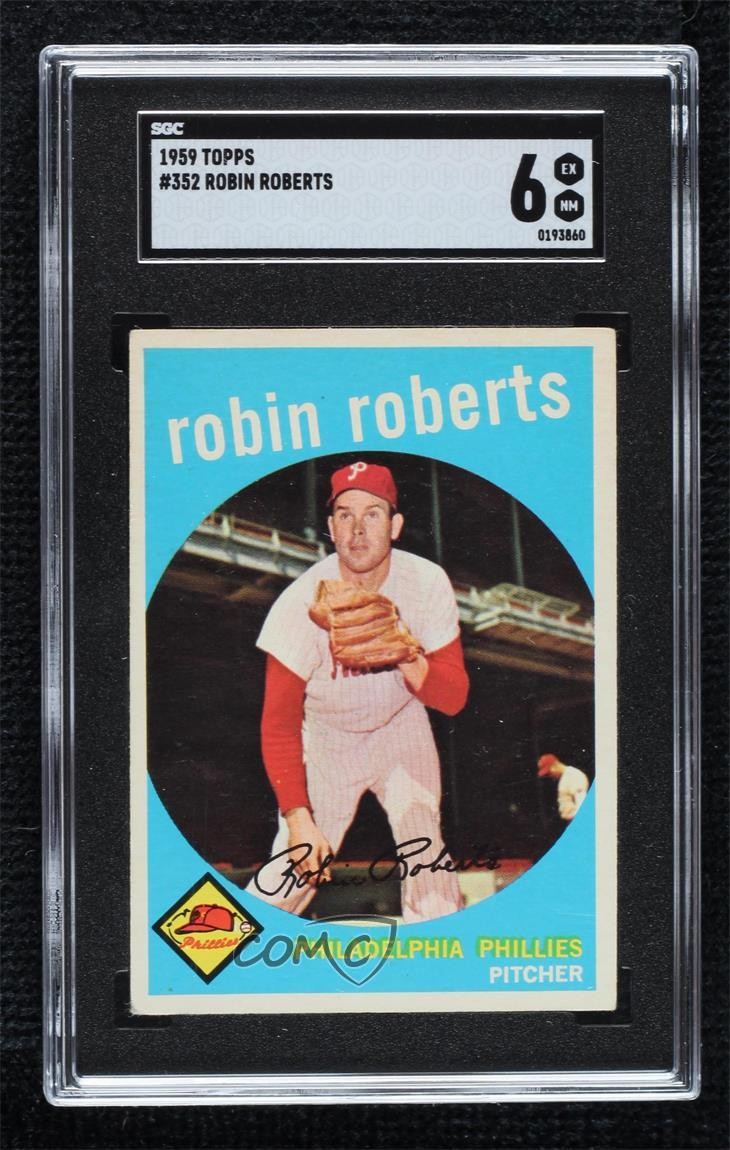 1959 Topps Robin Roberts #352 SGC 6 HOF 0w1