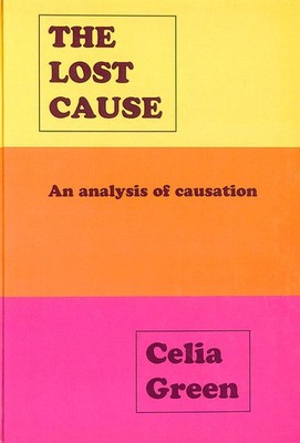 The Lost Cause: An Analysis of Causation and the Mind-body Problem