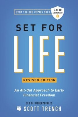 Set for Life : Dominate Life, Money, and the American Dream Scott